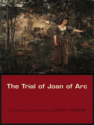cover image of The Trial of Joan of Arc